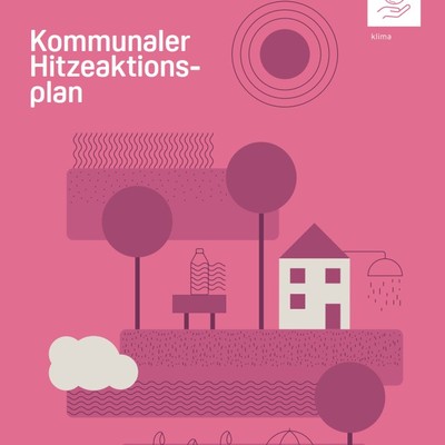 Gut vorbereitet auf heiße Tage: Neuer Hitzeaktionsplan für die Gemeinden