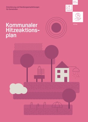 Gut vorbereitet auf heiße Tage: Neuer Hitzeaktionsplan für die Gemeinden